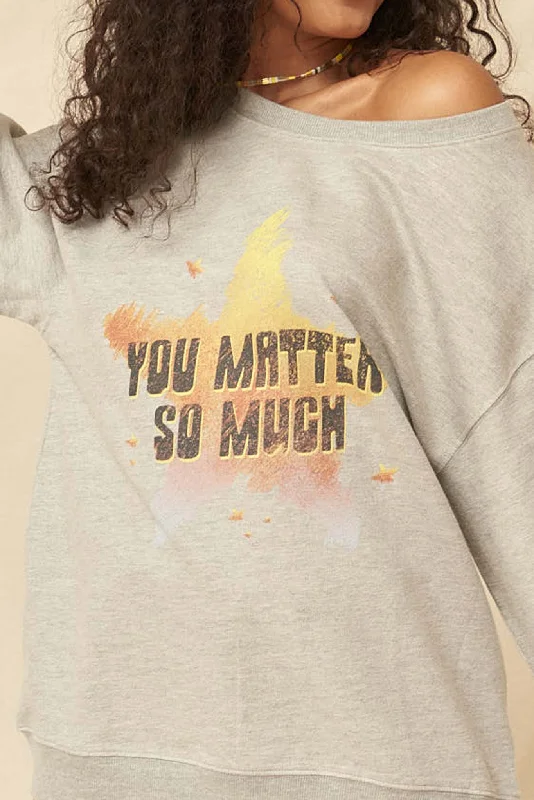 Blowout Deals You Matter Vintage-Print Graphic Sweatshirt