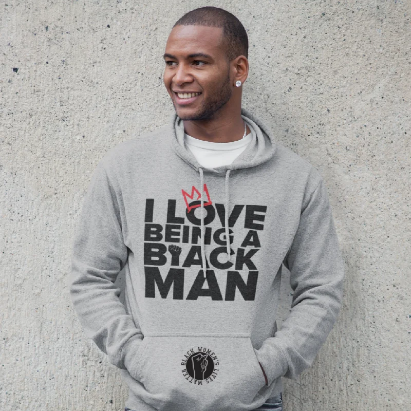 I Love Being a Black Man Hoodie (Unisex)