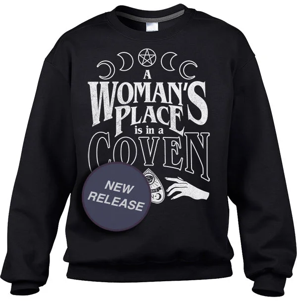 Amazing Deals Unisex A Woman's Place is in a Coven Sweatshirt