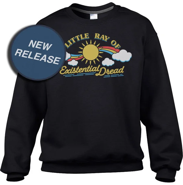 Deal Explosion Unisex Little Ray of Existential Dread Sweatshirt