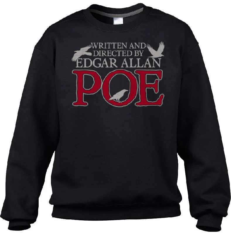 Unisex Written and Directed by Edgar Allan Poe Sweatshirt